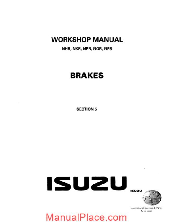 isuzu nhr nkr npr nqr nps brakes workshop manual page 1