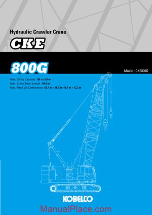 kobelco hydraulic crawler crane cke800g specifications page 1