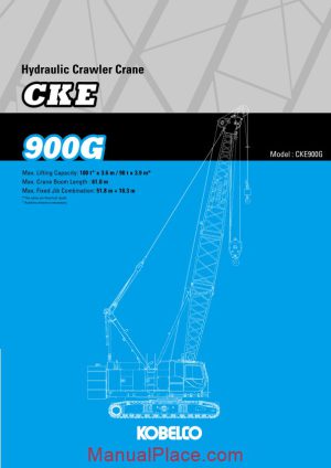 kobelco hydraulic crawler crane cke900g specifications page 1