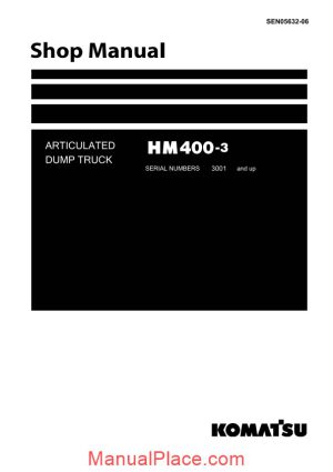 komatsu articulated dump truck hm400 3 shop manual page 1