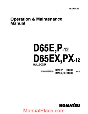 komatsu bulldozer d65 e p ex px 12 operation maintenance manual page 1