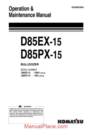 komatsu bulldozer d85 ex px 15 operation maintenance manual page 1