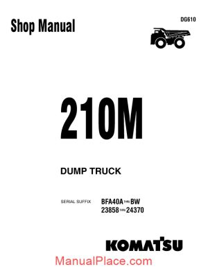 komatsu dump truck 210m dg610 shop manual page 1