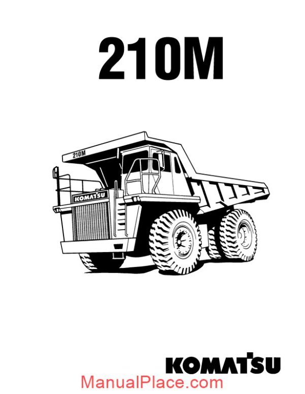 komatsu dump truck 210m dg692 operation maintenance manual page 3