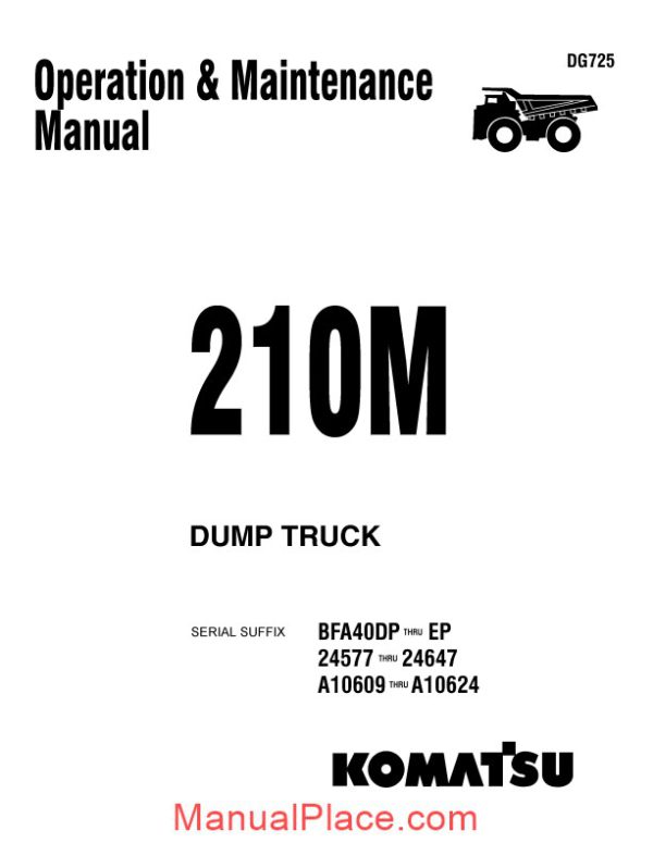 komatsu dump truck 210m dg725 operation maintenance manual page 1