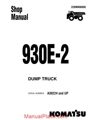 komatsu dump truck 930e 2 a30224 a30245 shop manual page 1