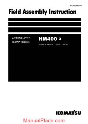 komatsu dump truck hm400 3 field assembly instruction gen00112 00 page 1