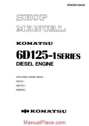 komatsu engine sa6d125 1 workshop manuals page 1