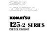 komatsu engine saa6d125 2 workshop manuals page 1