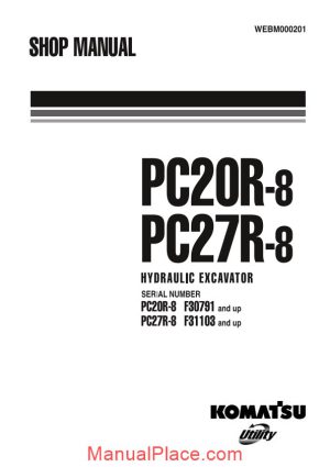 komatsu hydraulic excavator pc20r 27r 8 shop manual page 1