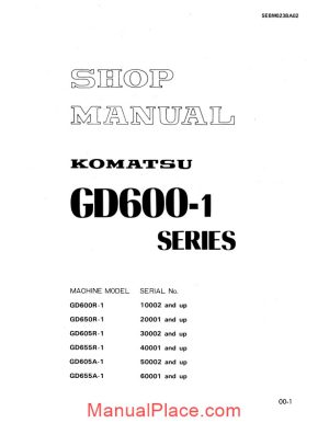 komatsu motor grader gd605r 1 shop manual page 1