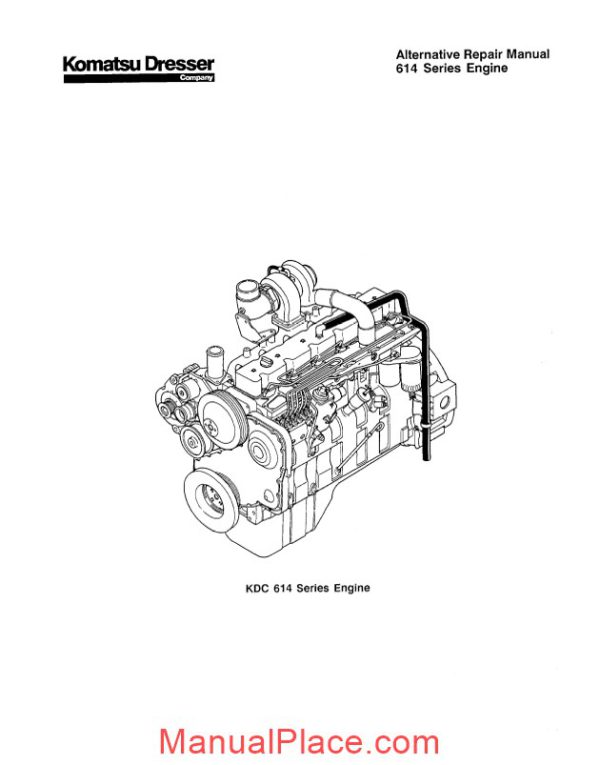 komatsu repair manual of 614 series engine page 3