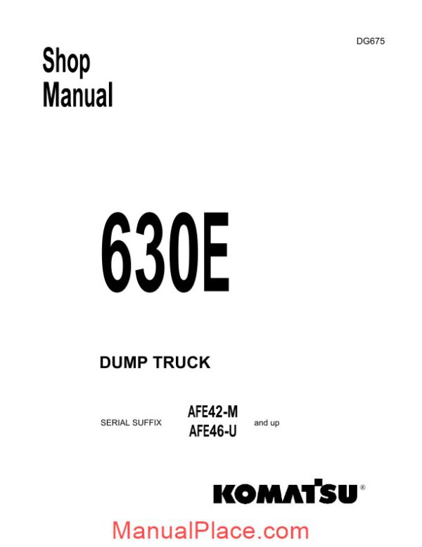 komatsu rigid dump trucks 630e shop manual page 1