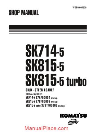 komatsu skid steer loader sk714 815 5 turbo shop manual page 1