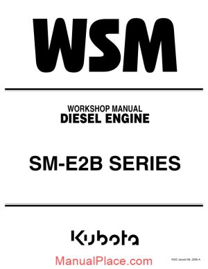 kubota diesel engine sm e2b series workshop manual 2 page 1