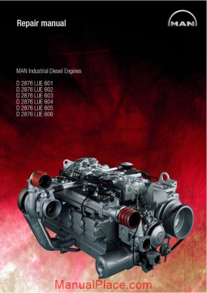 man diesel engines d2876 lue 601 d2876 lue 602 d2876 lue 603 d2876 repair manual page 1