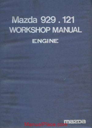 mazda 929 121 engine workshop manual page 1
