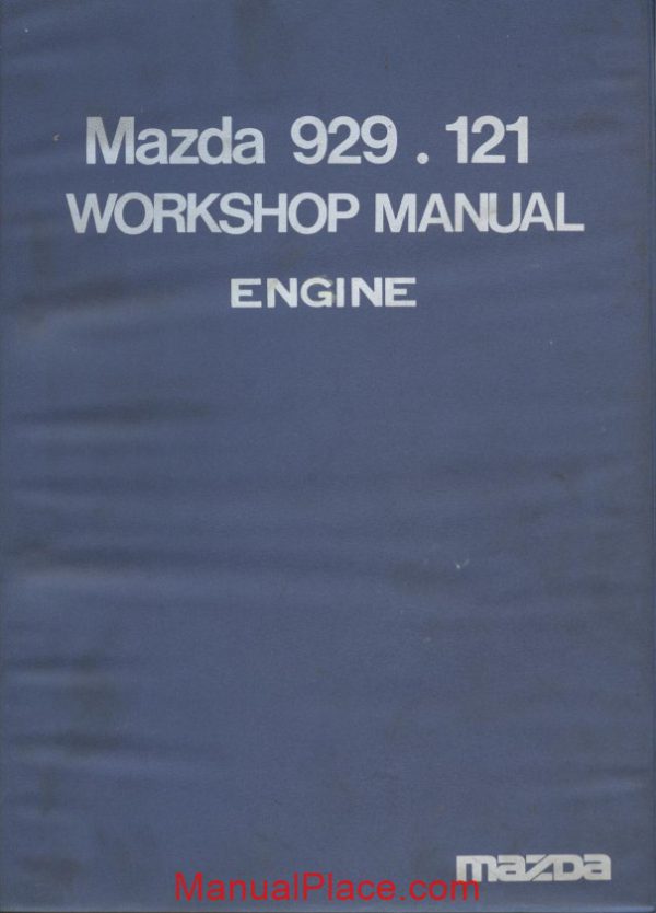 mazda 929 121 engine workshop manual page 1