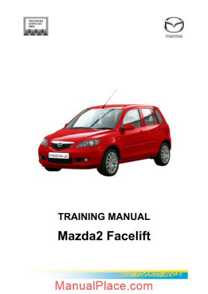 mazda2 facelift 2005 service training manual page 1