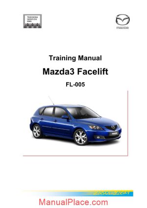 mazda3 facelift 2006 training manual page 1