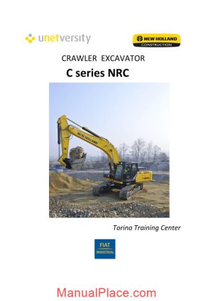 new holland crawler excavator c series nrc training center page 1