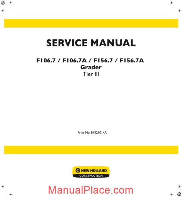 new holland grader f106 7 f106 7a f156 7 f156 7a en service manual page 1