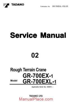 tadano gr 700exl 1 s2 2e repair manual page 1
