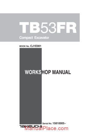 takeuchi compact excavator tb53frcj1e001 workshop manual page 1