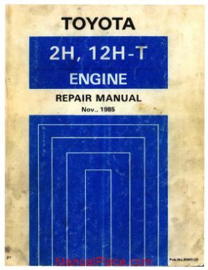 toyota engine 2h 12ht repair manual page 1