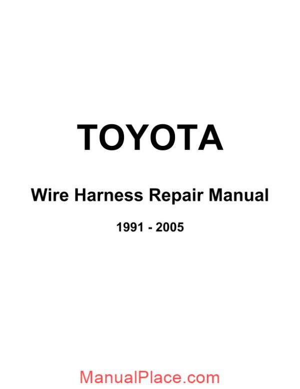 toyota wire harness repair manual page 1