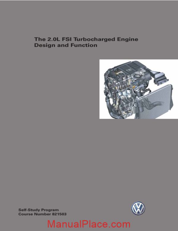 volkswagen 20t the 20l fsi turbocharged engine design and function page 1