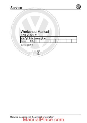 volkswagen cyl injection engine fox 2004 workshop manual edition 05 2010 page 1