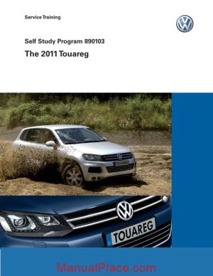 volkswagen service training 890103 the 2011 touareg page 1