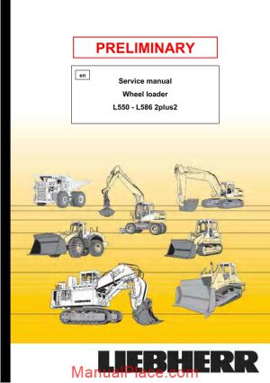 wheel loader liebherr 2plus2 l 550 l 586 service manual page 1