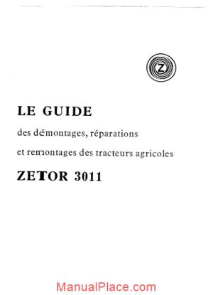 zetor 3011 guide montage reparation page 1